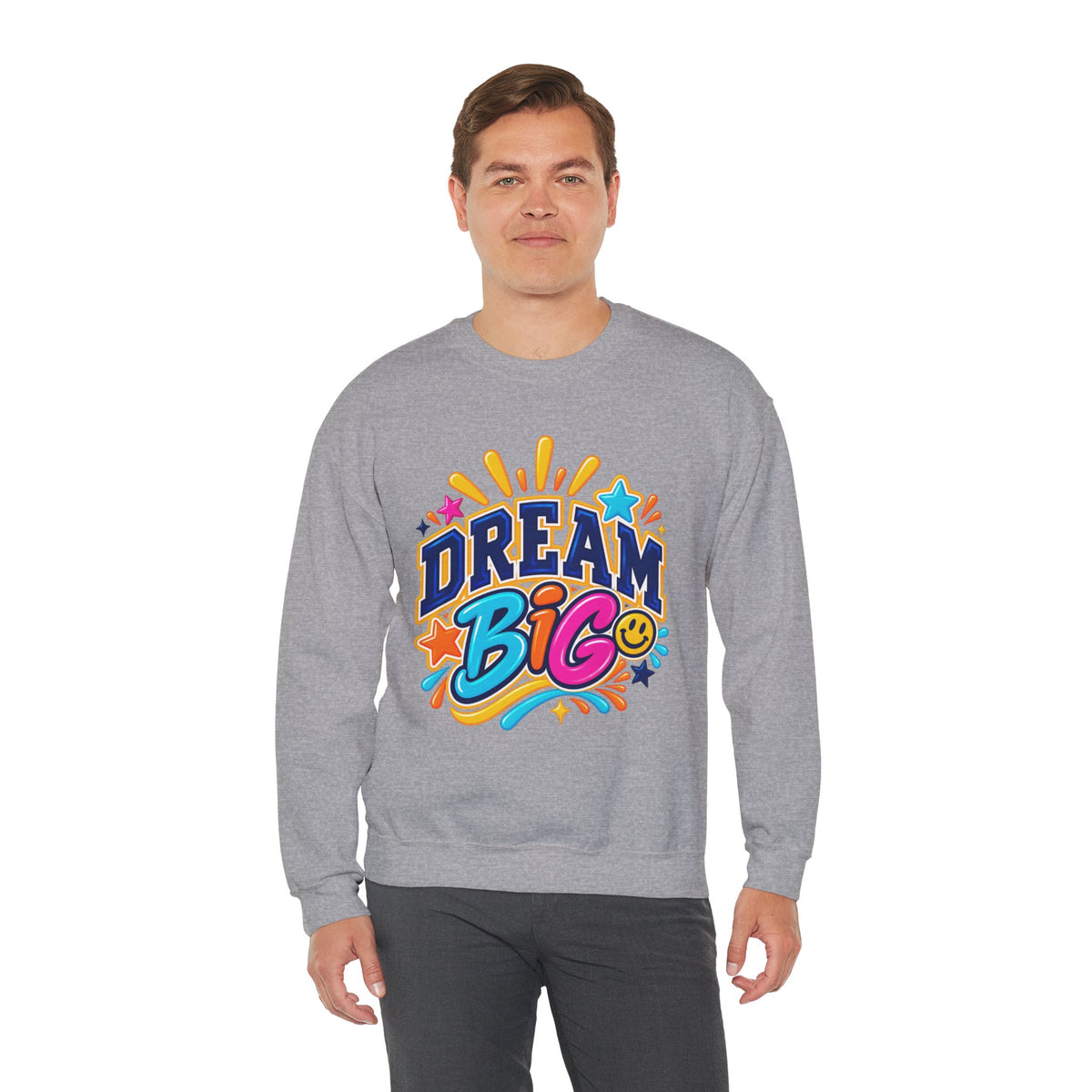 Dream Big Inspirational Sweatshirt