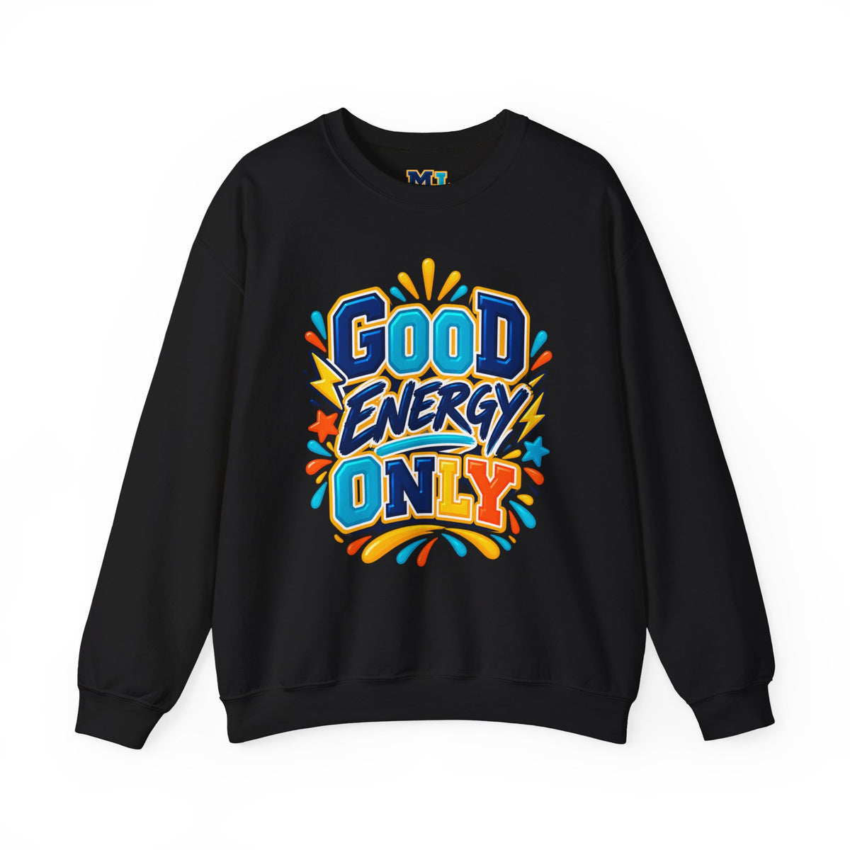 Good Energy Only Crewneck Sweatshirt