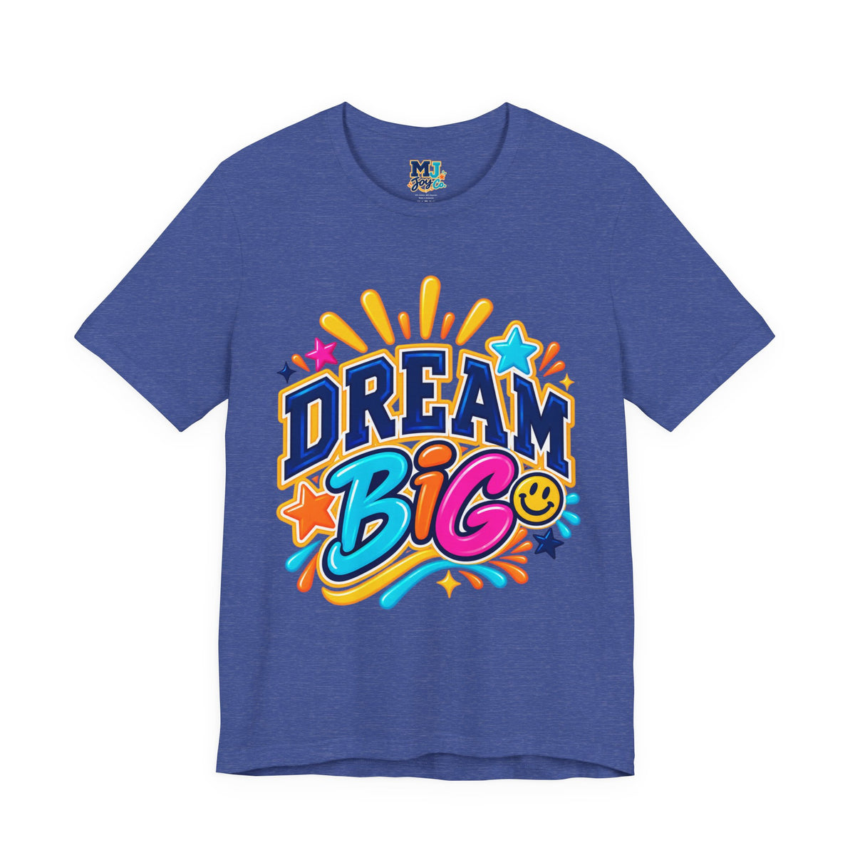 Dream Big Inspirational Graphic Tee