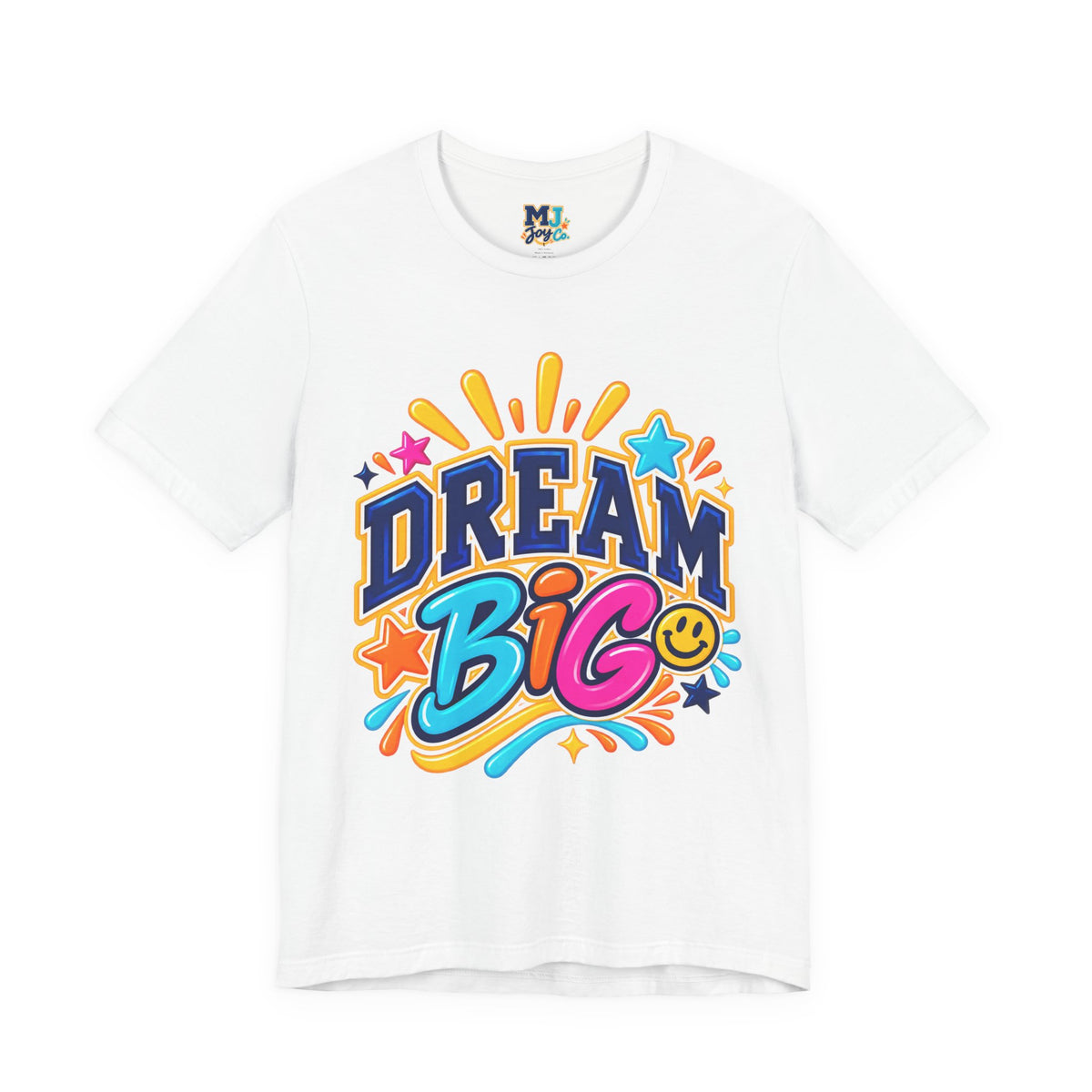 Dream Big Inspirational Graphic Tee