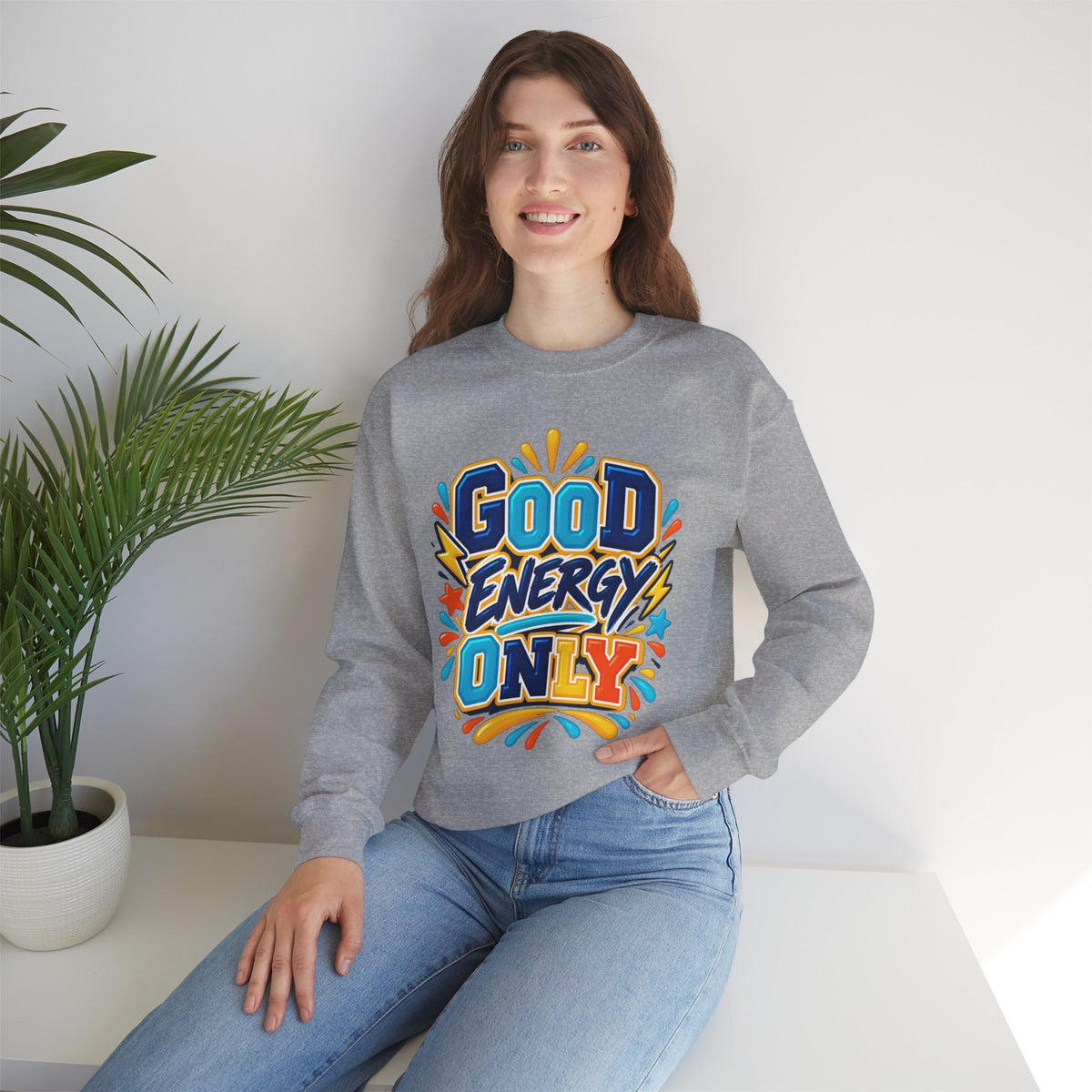 Good Energy Only Crewneck Sweatshirt