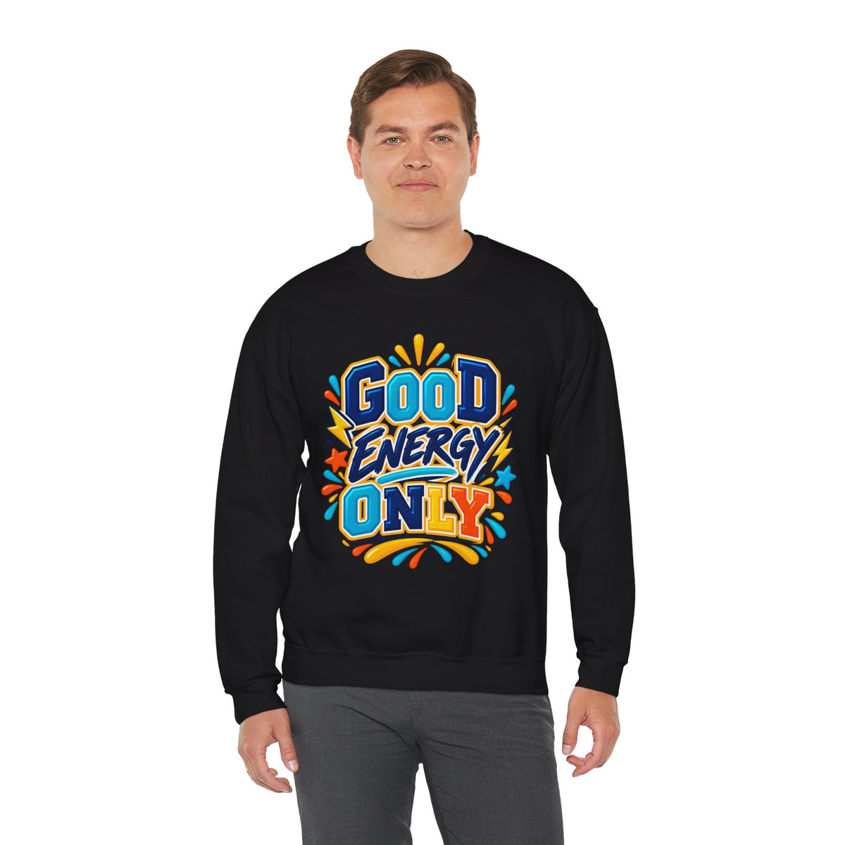 Good Energy Only Crewneck Sweatshirt