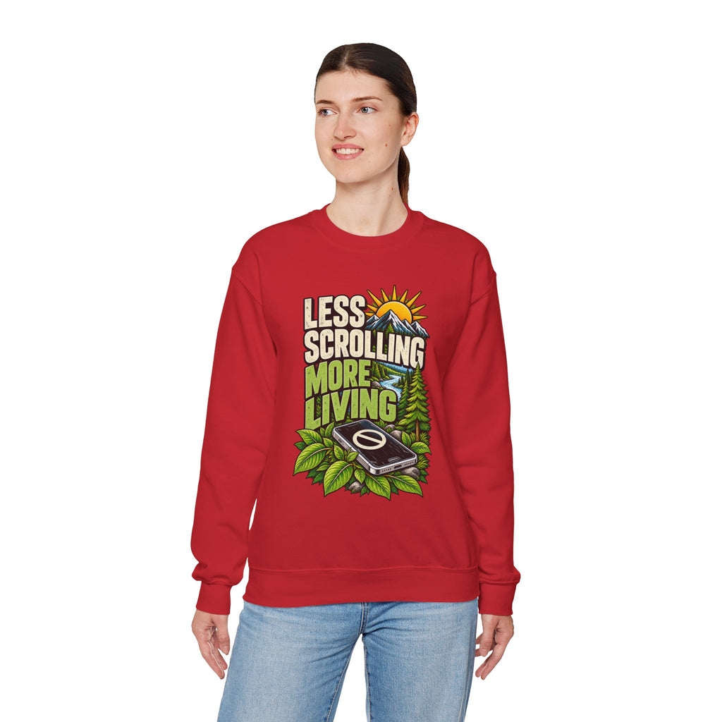 Less Scrolling More Living Sweatshirt
