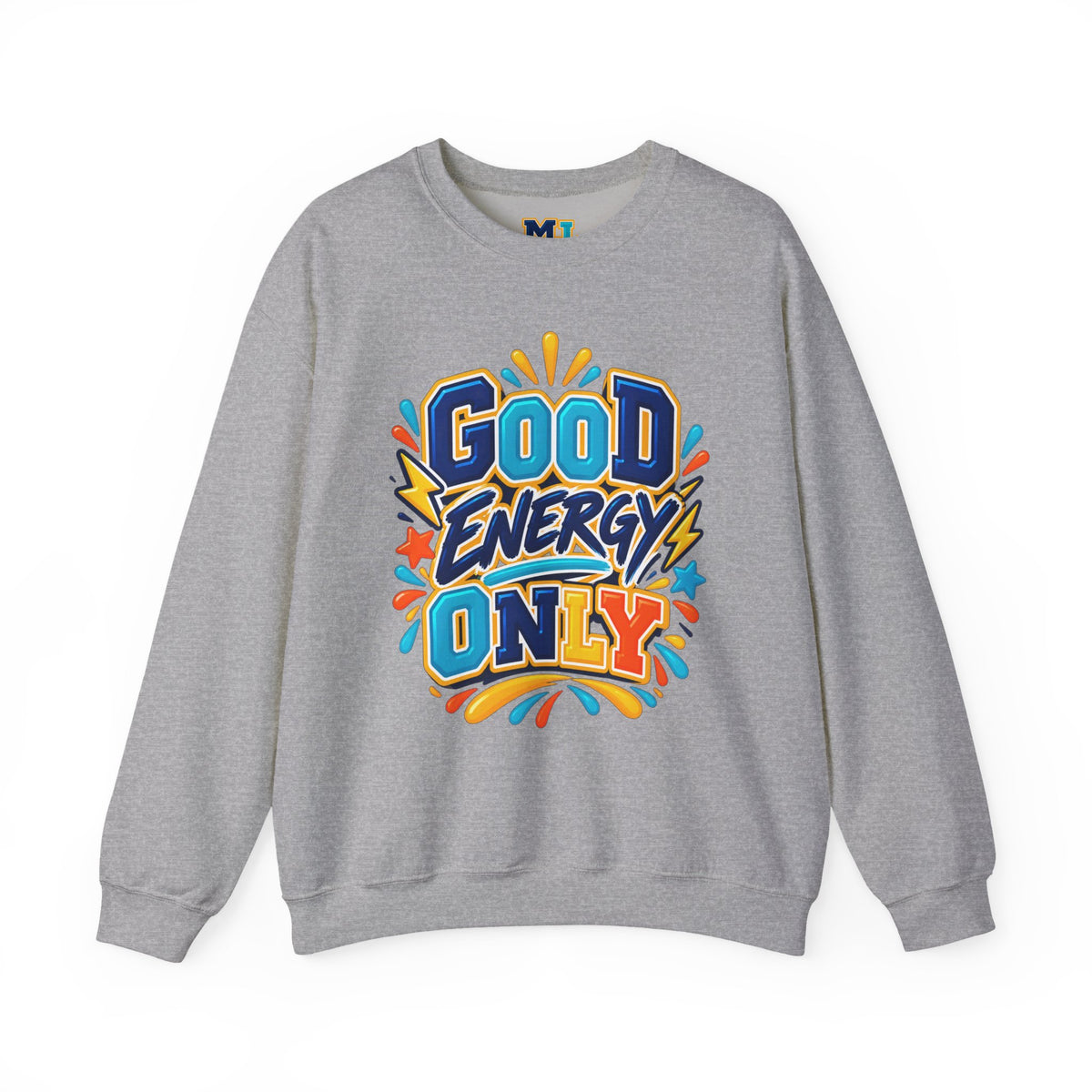 Good Energy Only Crewneck Sweatshirt