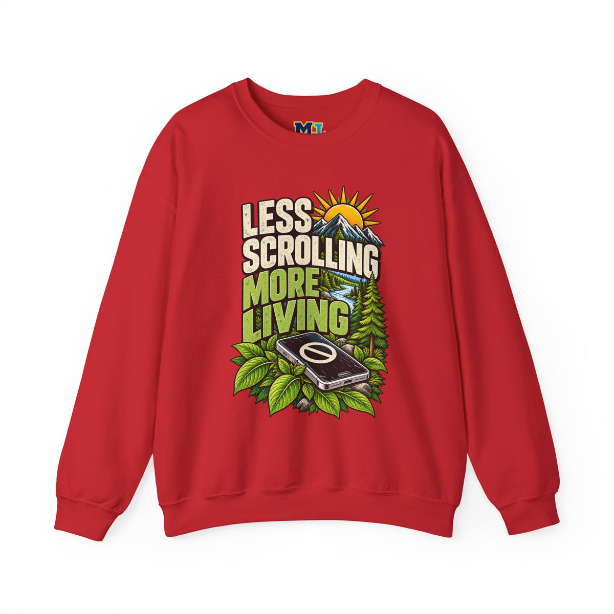 Less Scrolling More Living Sweatshirt