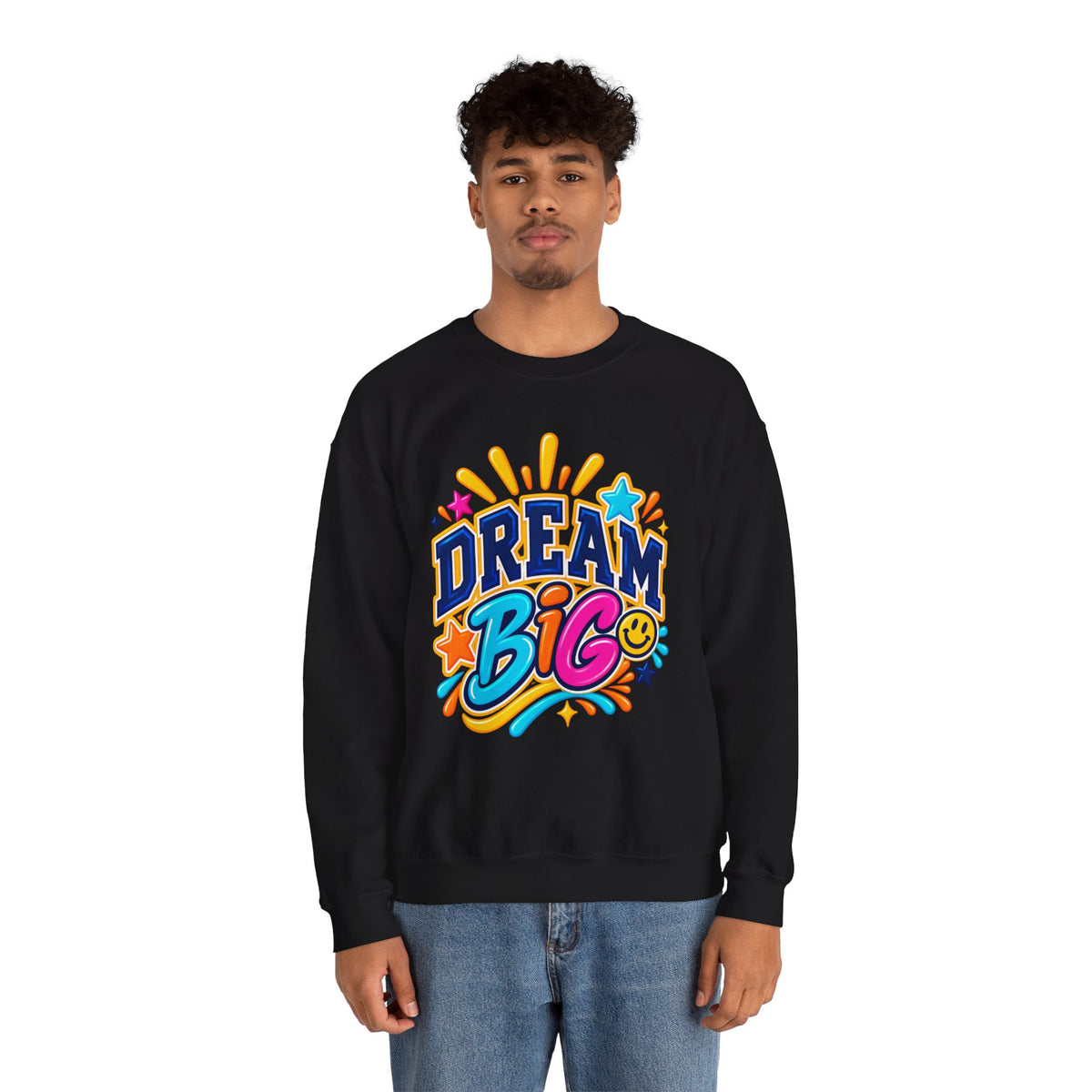 Dream Big Inspirational Sweatshirt