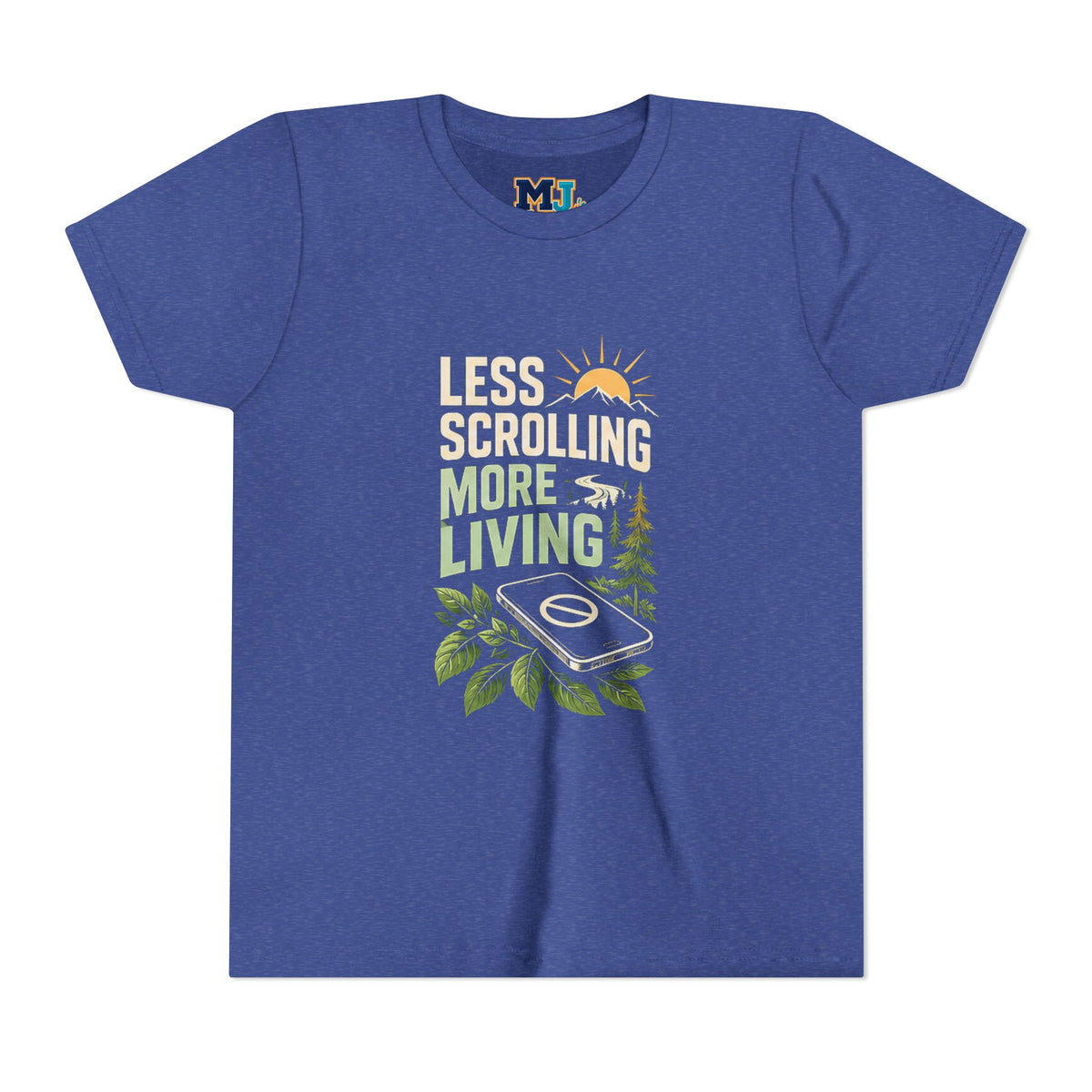 Youth T-Shirt Less Scrolling More Living Nature Phone Design