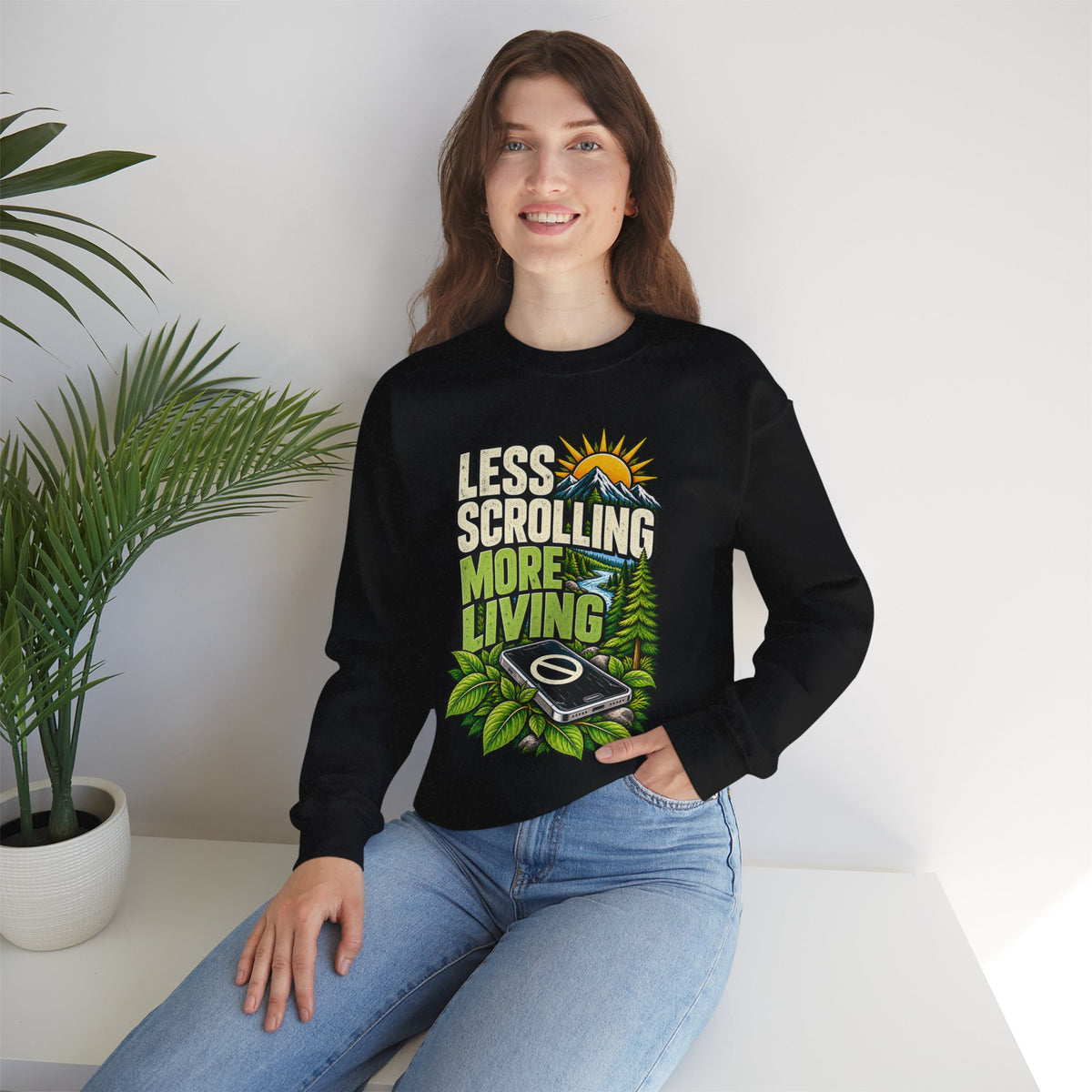 Less Scrolling More Living Sweatshirt