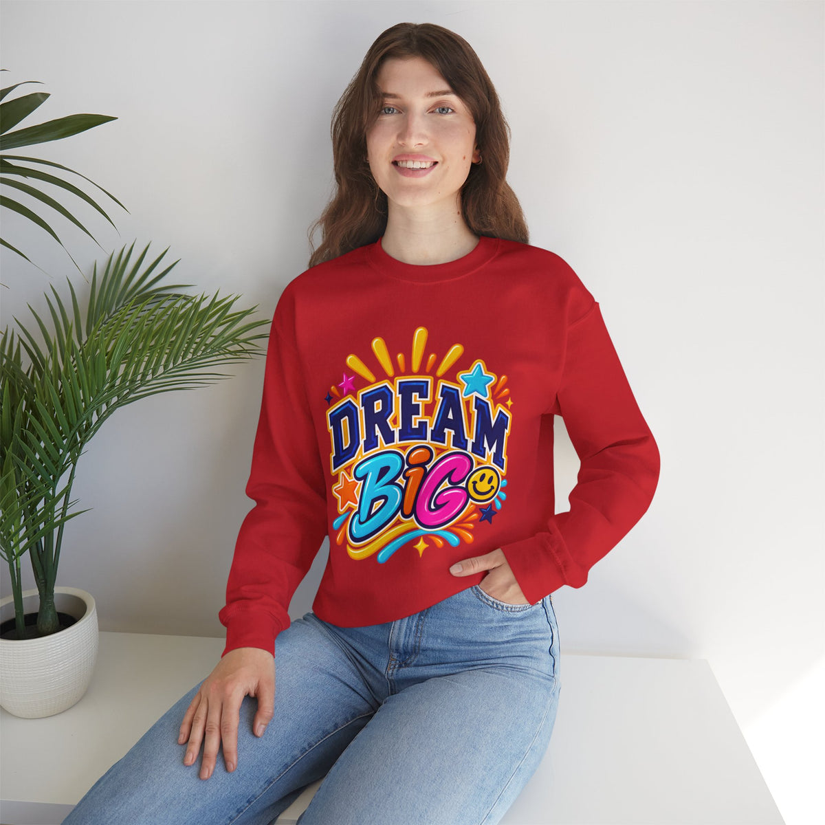 Dream Big Inspirational Sweatshirt