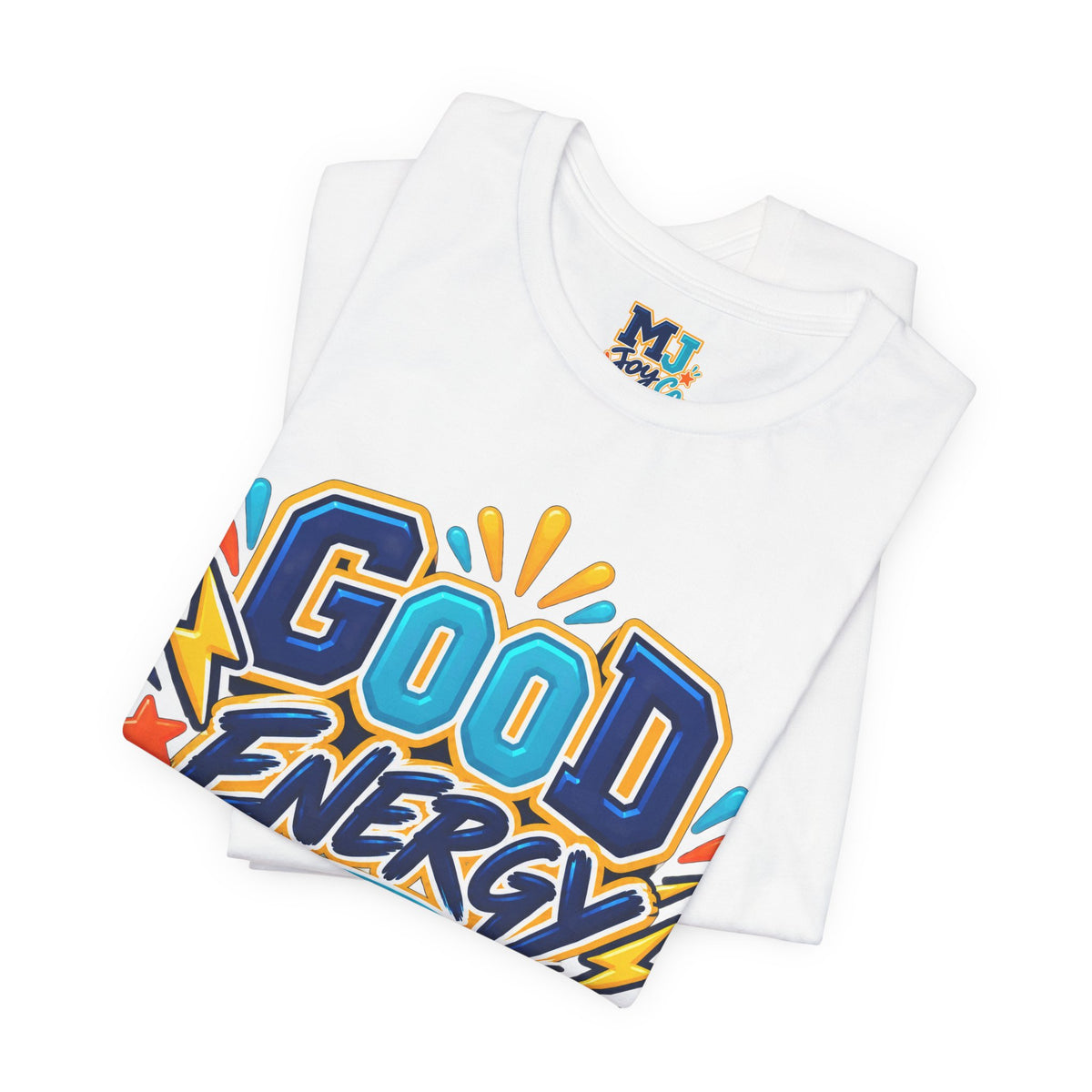 Good Energy Only Graphic T-Shirt
