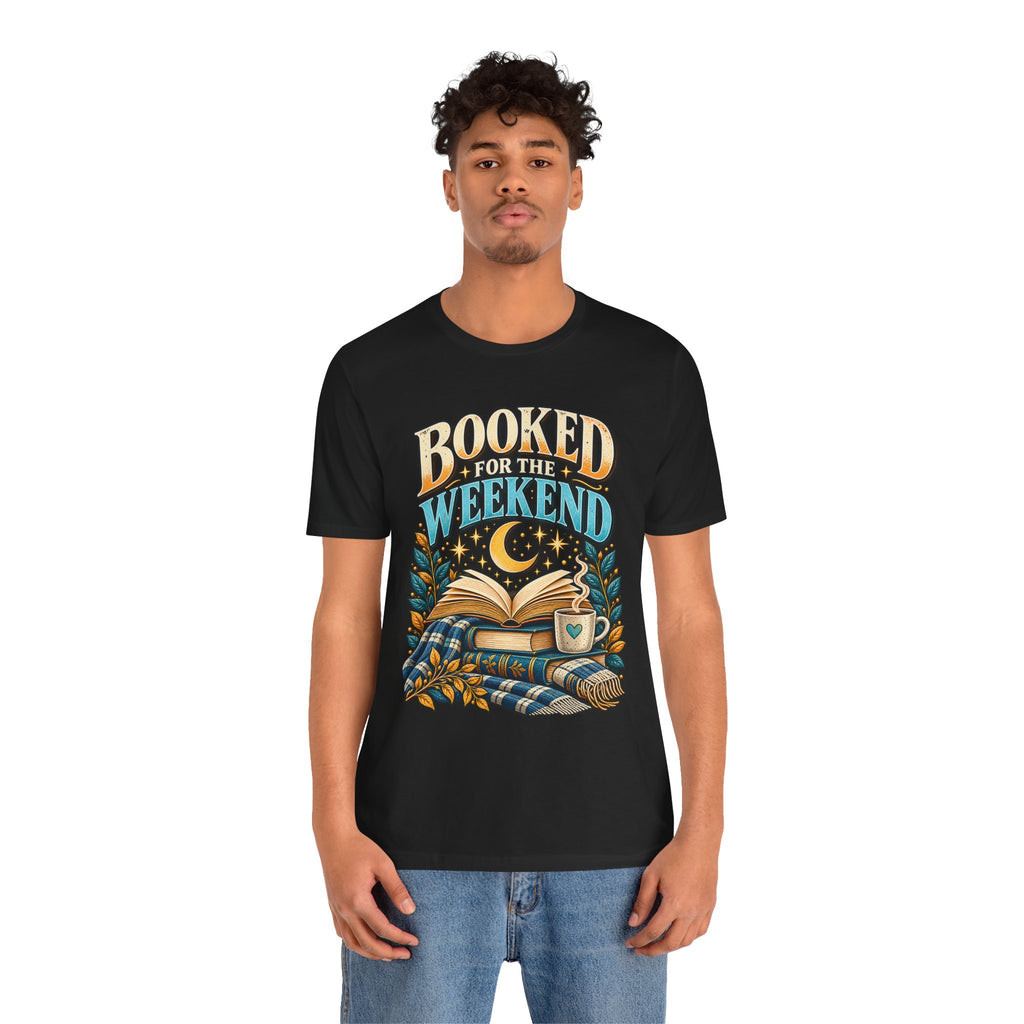 Booked for the Weekend Book Lover T-Shirt