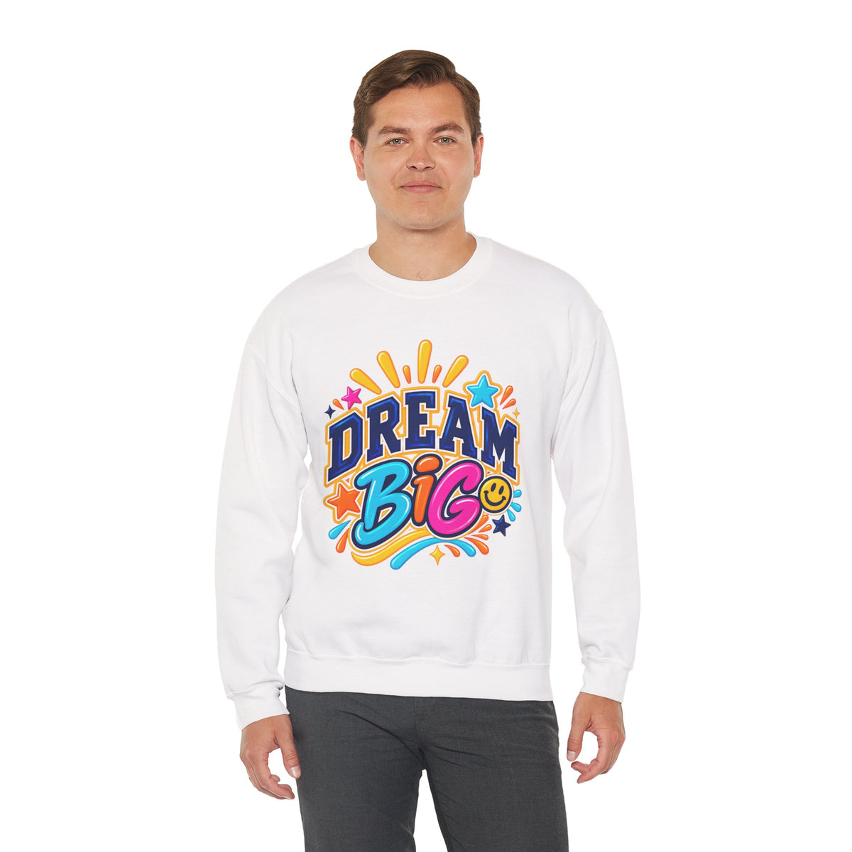 Dream Big Inspirational Sweatshirt