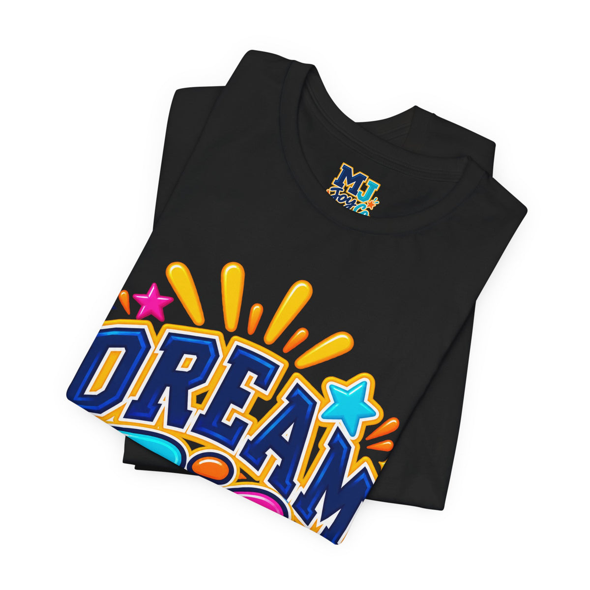 Dream Big Inspirational Graphic Tee