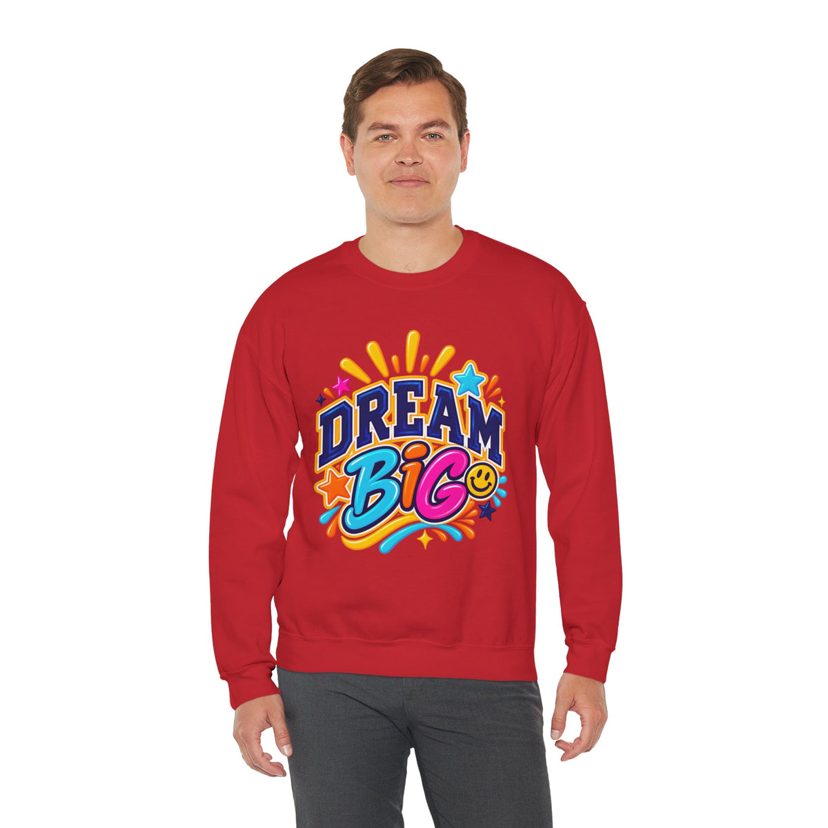 Dream Big Inspirational Sweatshirt