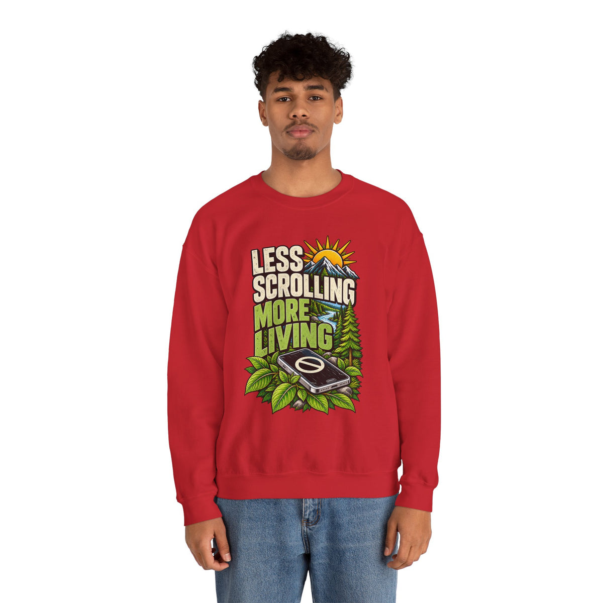 Less Scrolling More Living Sweatshirt