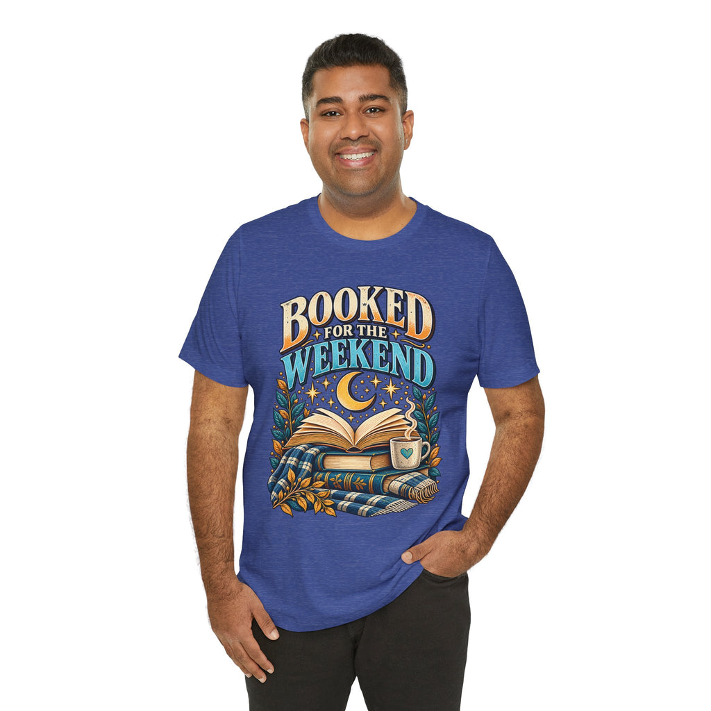 Booked for the Weekend Book Lover T-Shirt