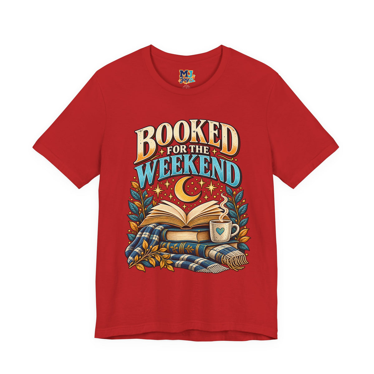 Booked for the Weekend Book Lover T-Shirt