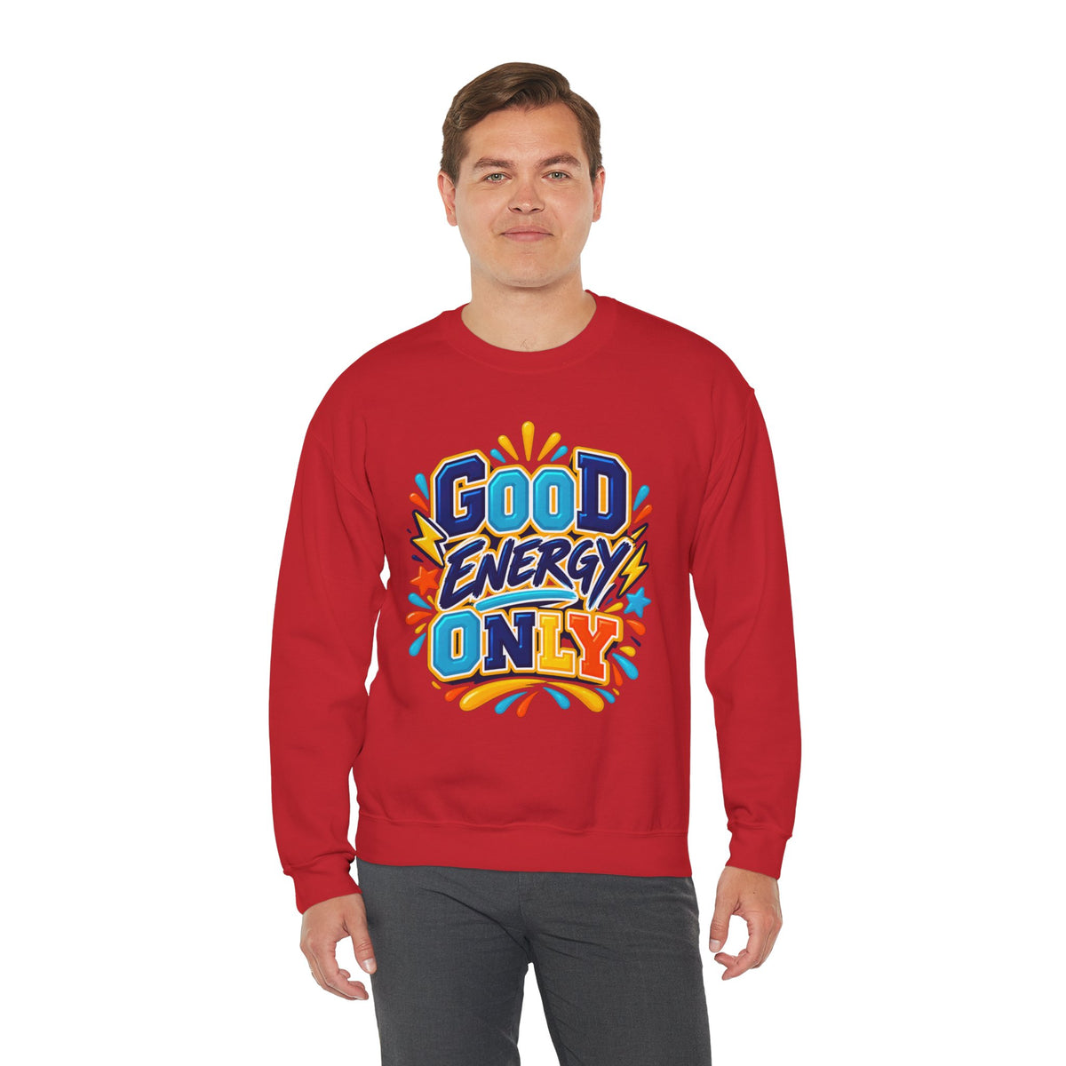 Good Energy Only Crewneck Sweatshirt