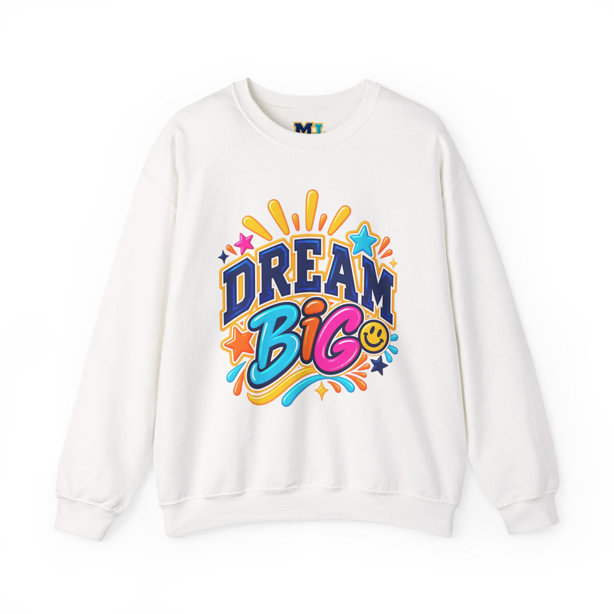 Dream Big Inspirational Sweatshirt