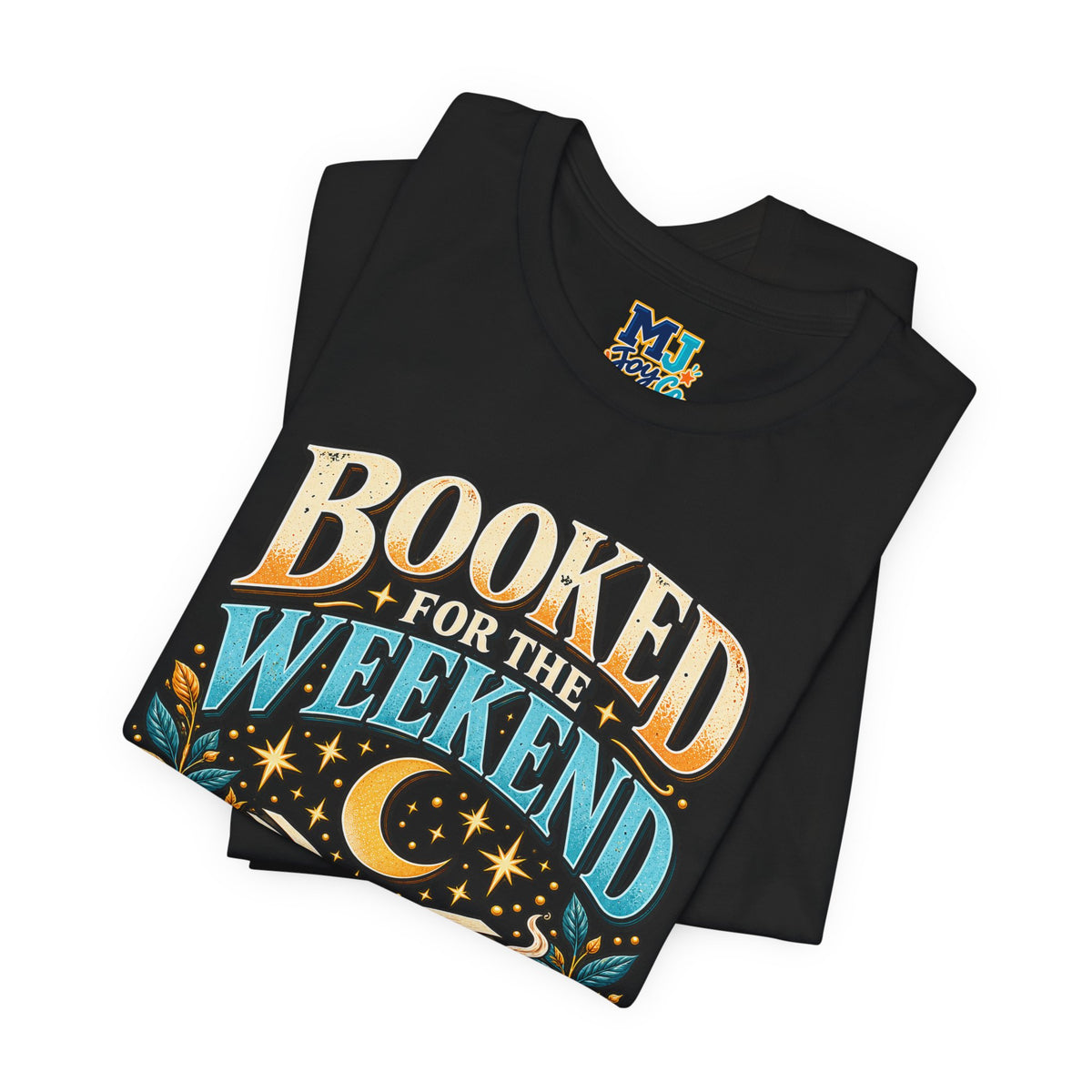 Booked for the Weekend Book Lover T-Shirt