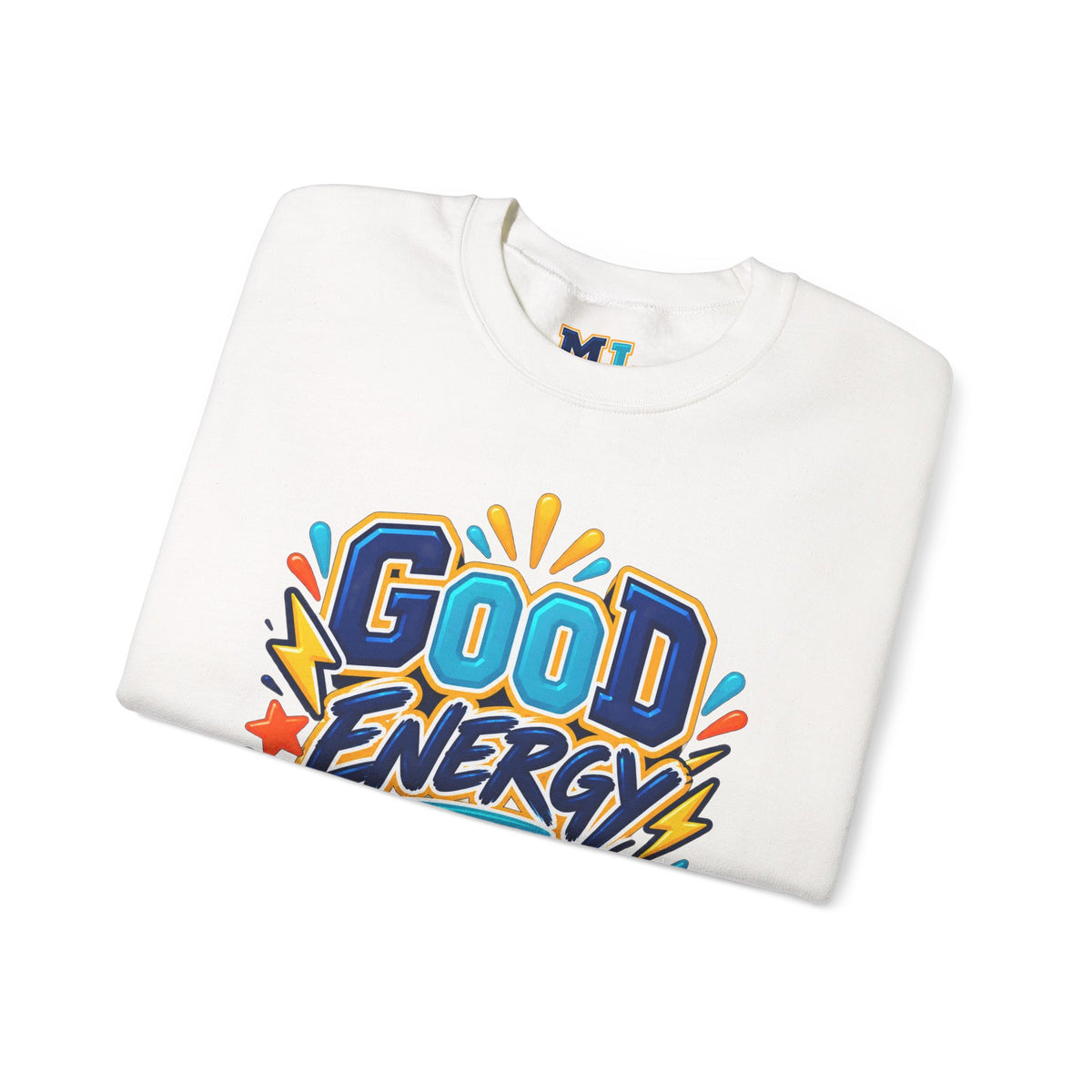 Good Energy Only Crewneck Sweatshirt