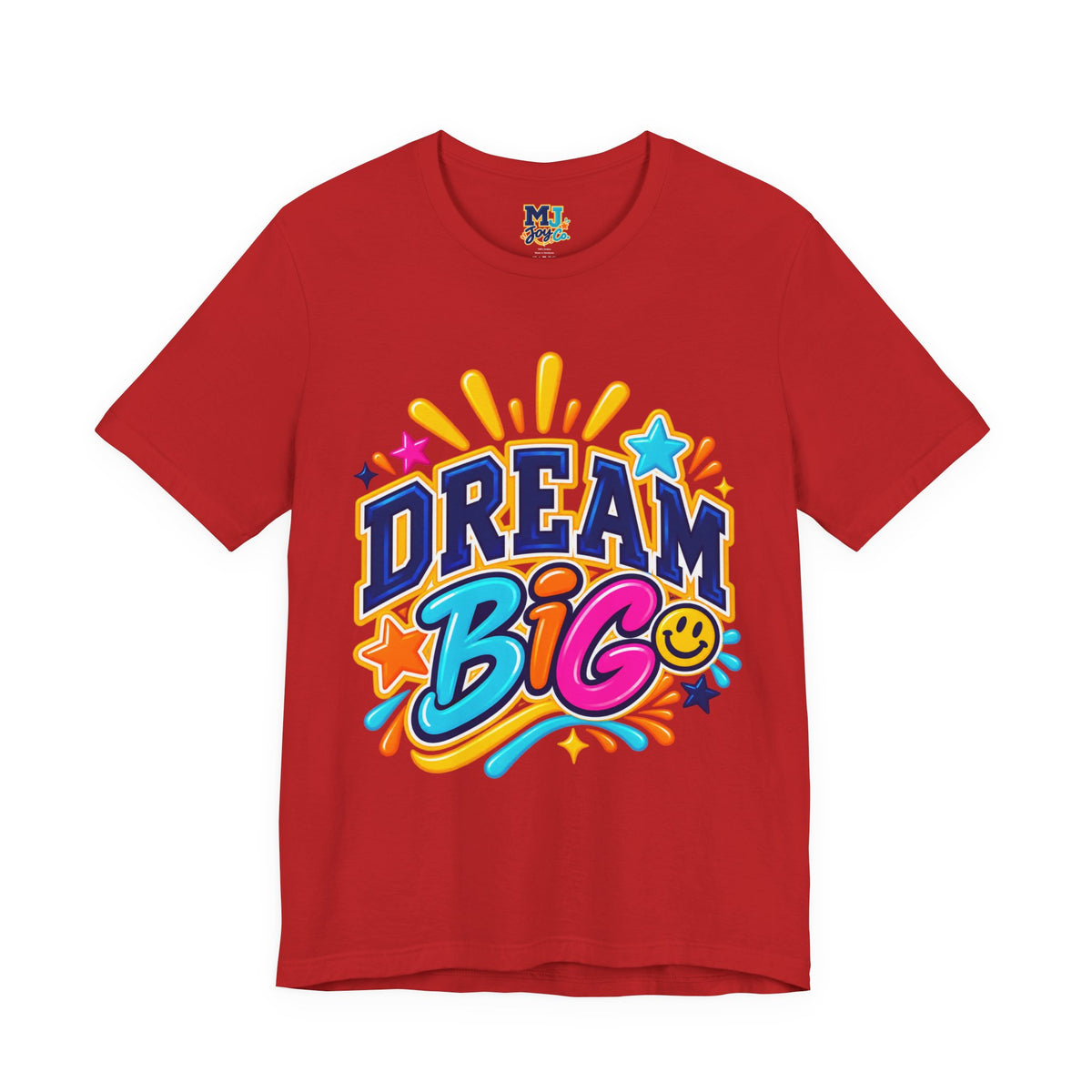 Dream Big Inspirational Graphic Tee