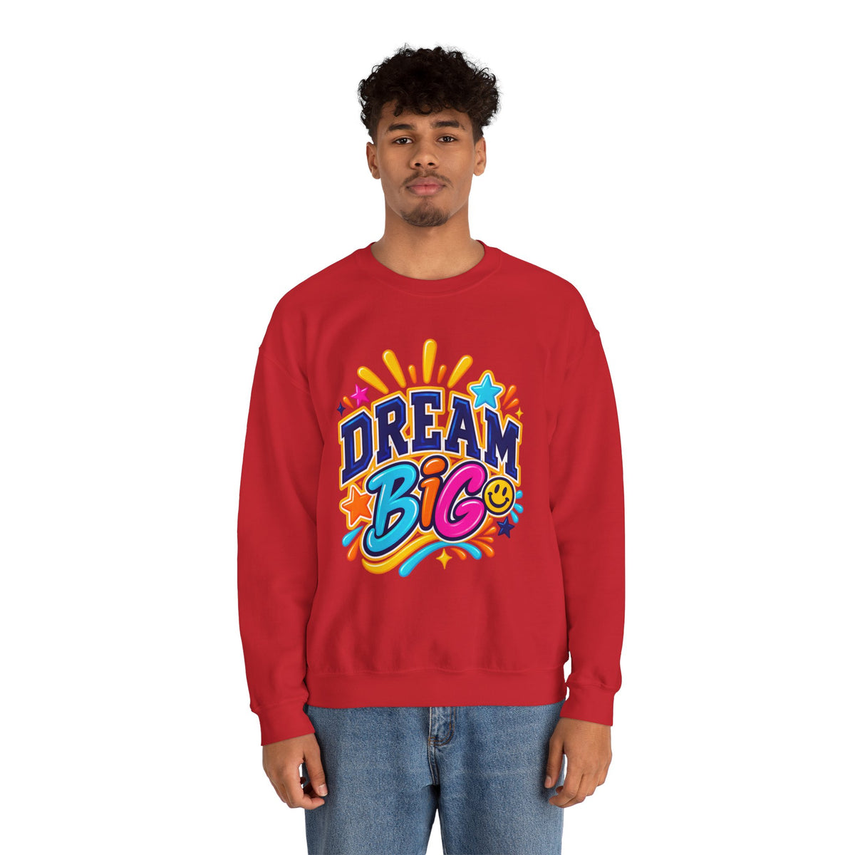 Dream Big Inspirational Sweatshirt