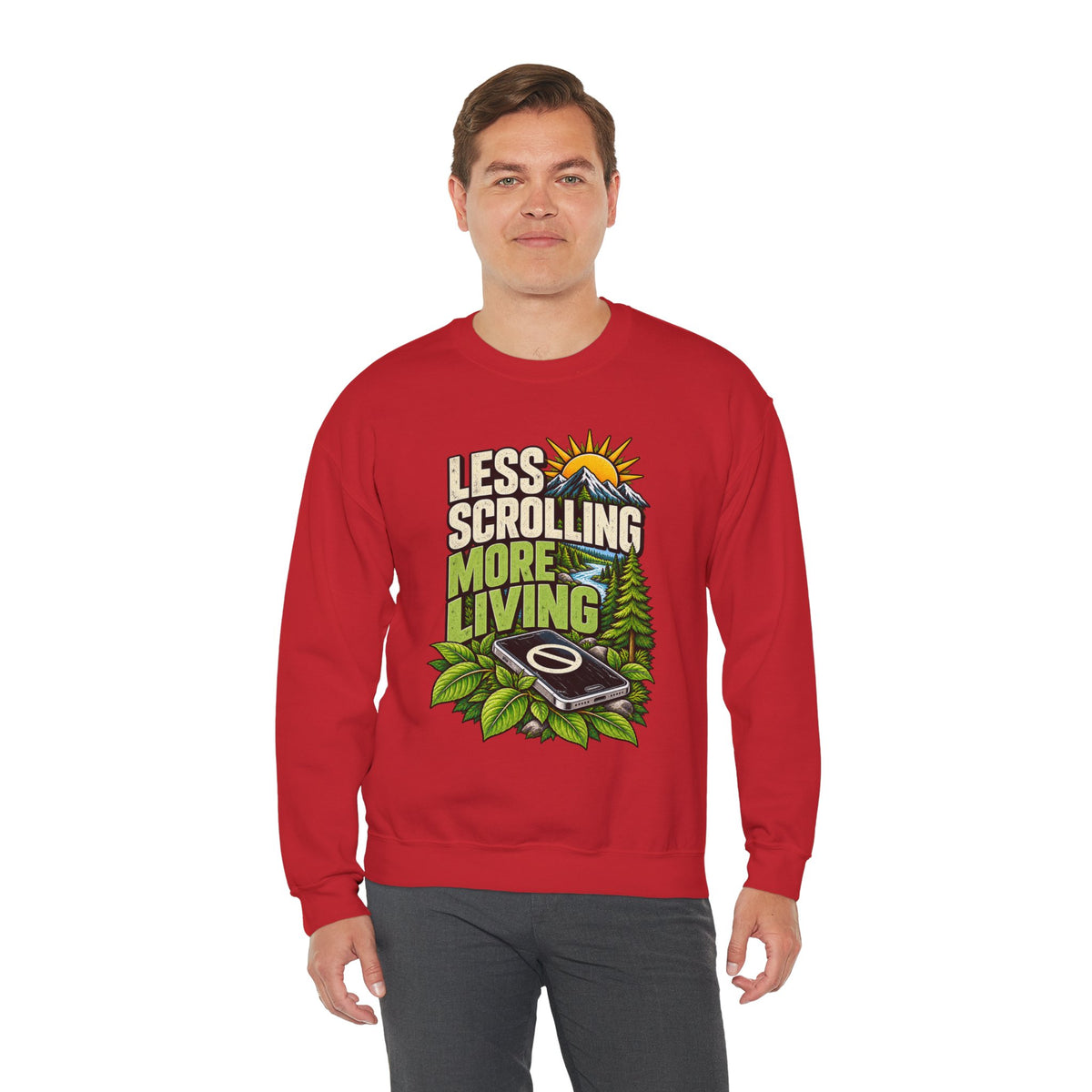 Less Scrolling More Living Sweatshirt
