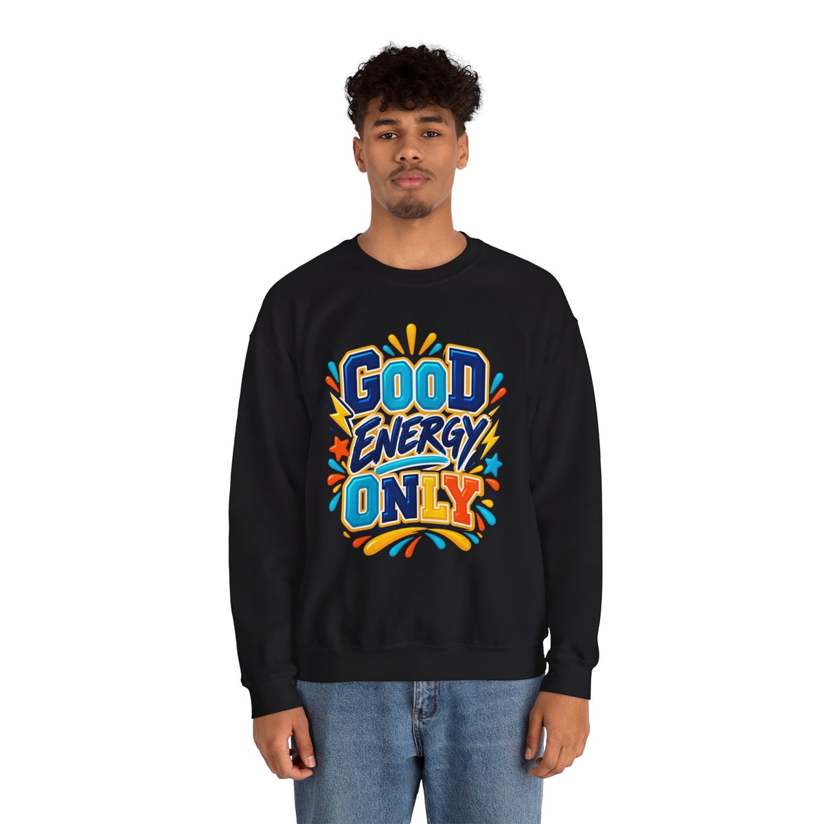 Good Energy Only Crewneck Sweatshirt
