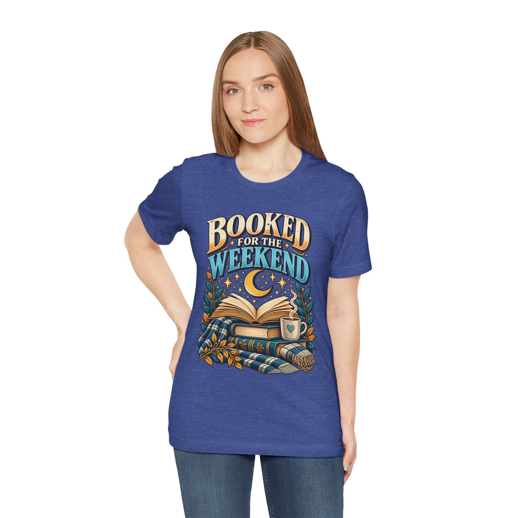 Booked for the Weekend Book Lover T-Shirt