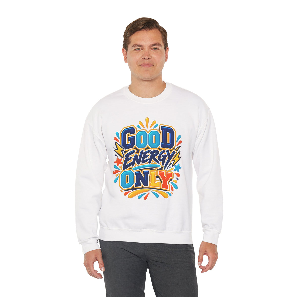 Good Energy Only Crewneck Sweatshirt