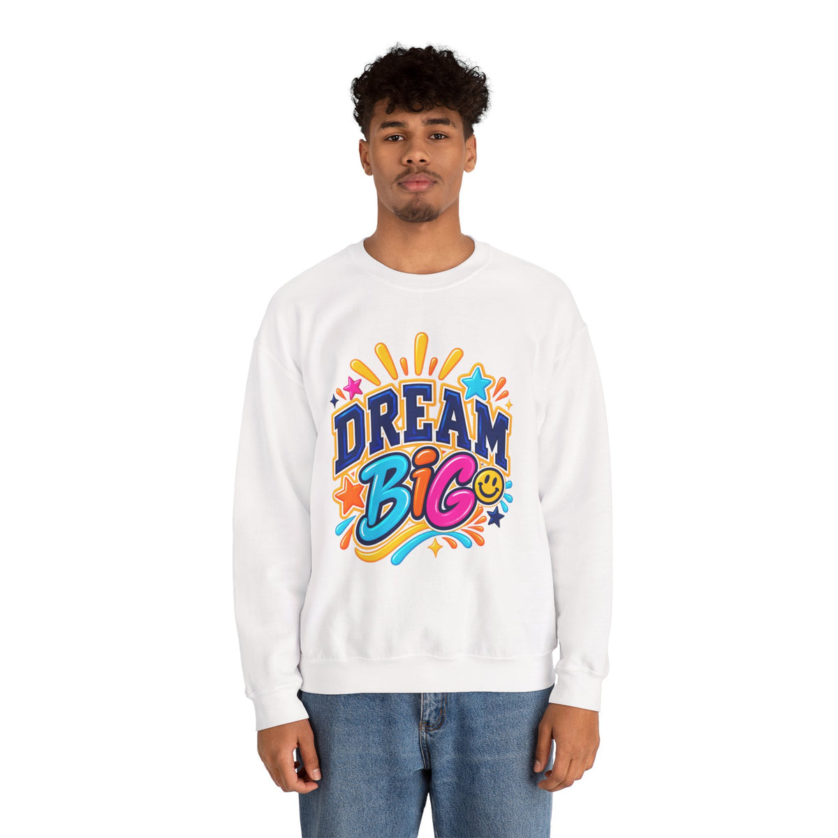 Dream Big Inspirational Sweatshirt