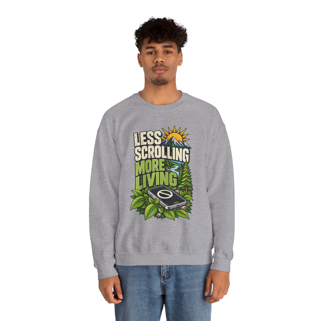 Less Scrolling More Living Sweatshirt