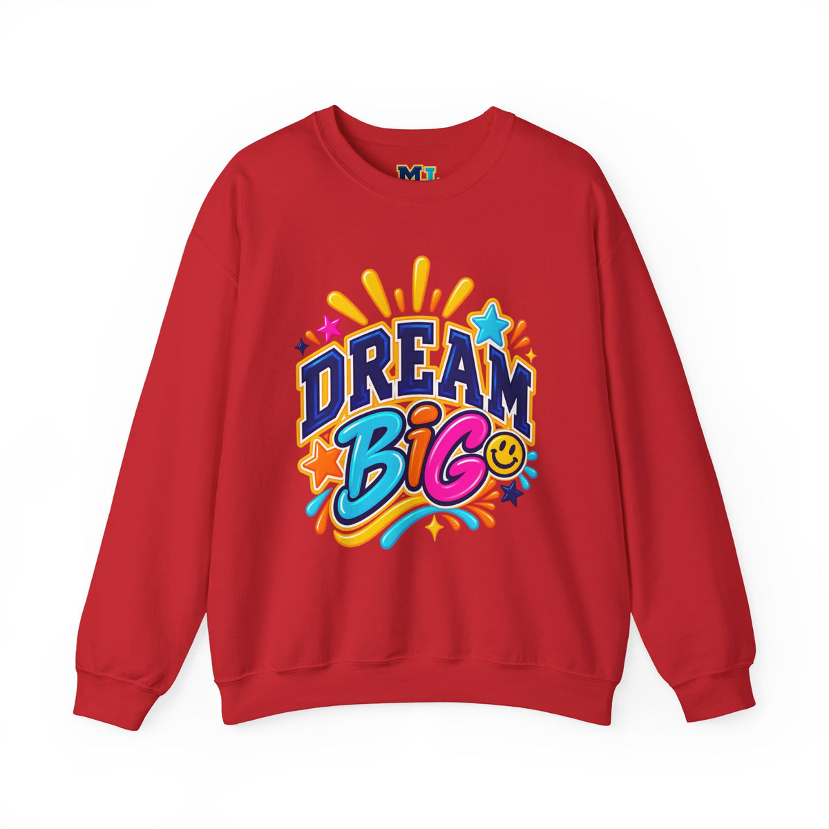 Dream Big Inspirational Sweatshirt